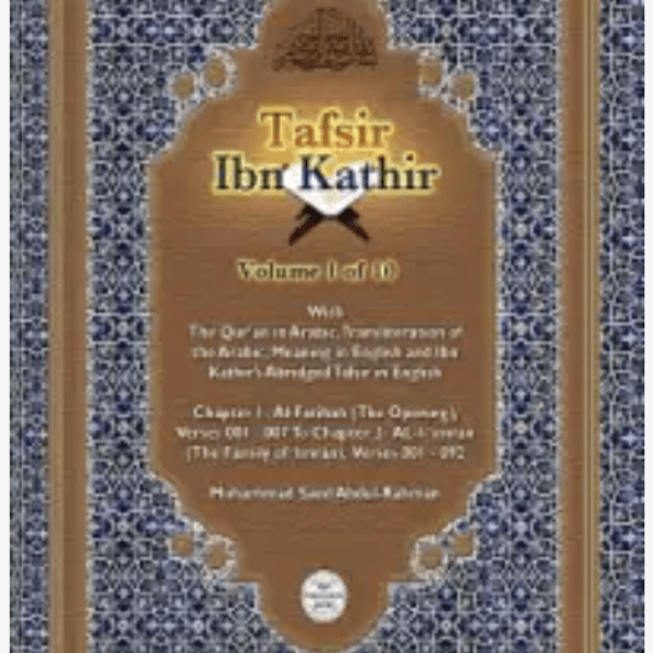 Tafsir Ibn Kathir Volume 1 to 10 1-10 Edition: Abridged